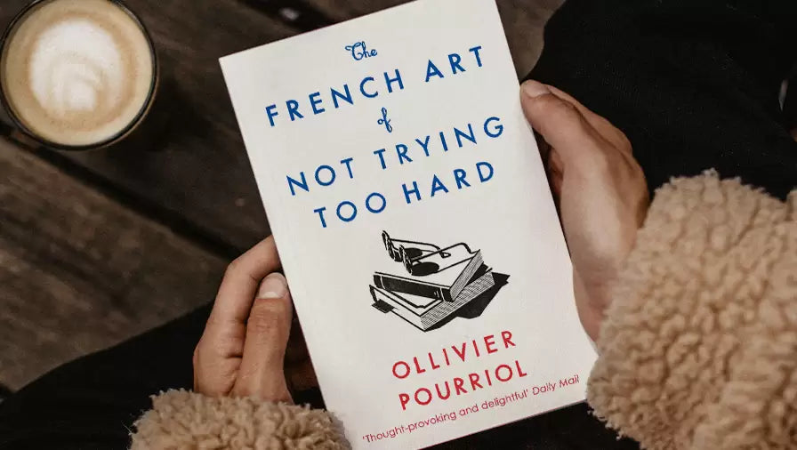 "The French Art of Not Trying Too Hard" by Ollivier Pourriol (Re-Watch Event)