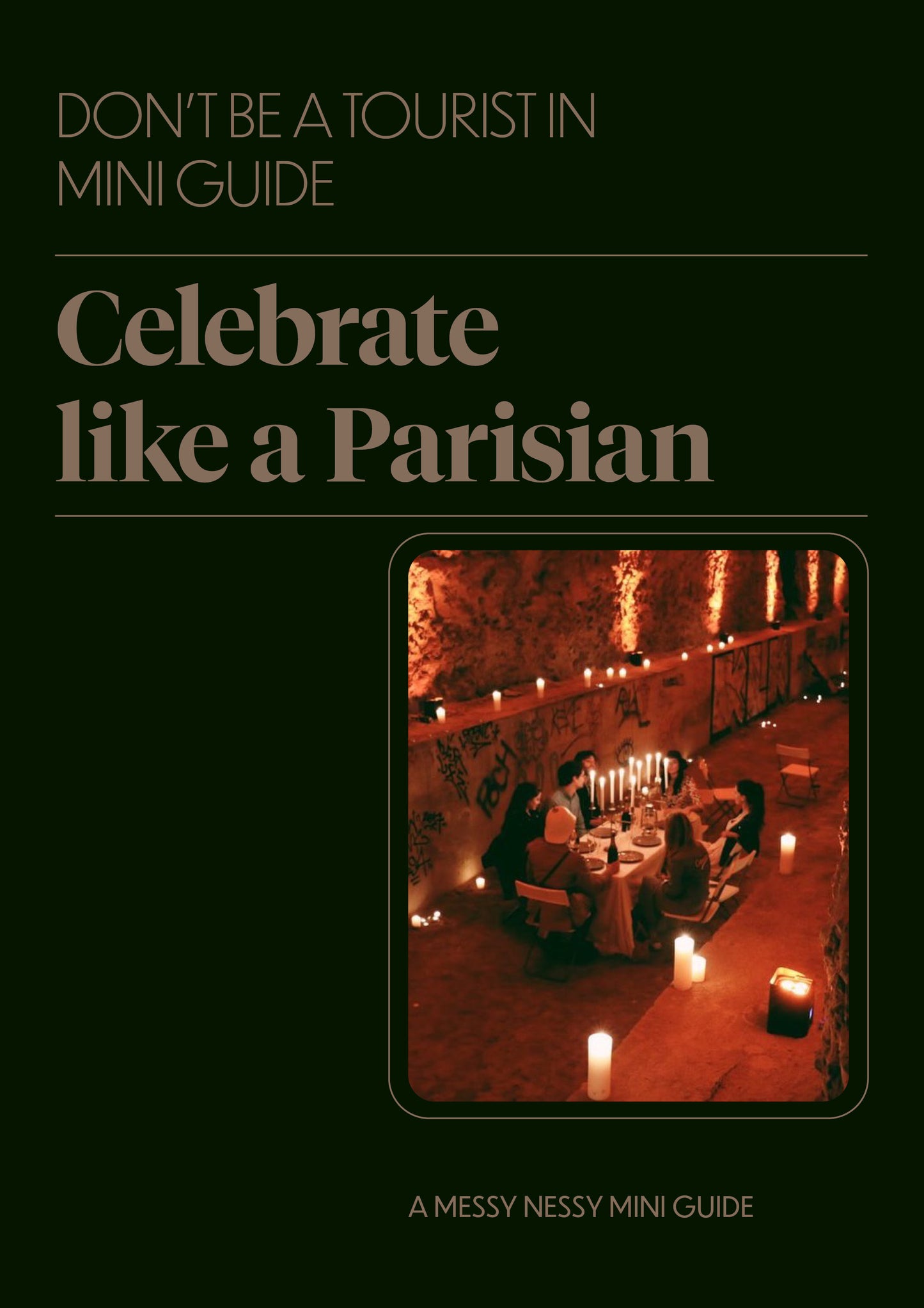 CELEBRATE LIKE A PARISIAN MINI GUIDE