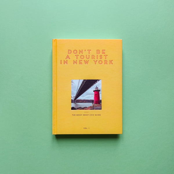Don't Be a Tourist in New York cover